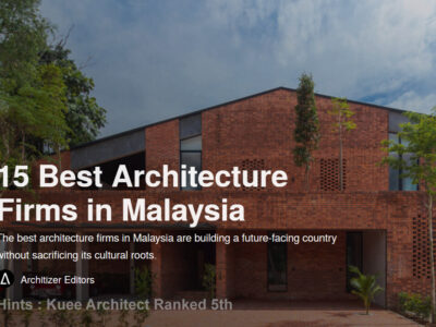 Kuee Architect ranked 5th in Malaysia Best Architect Firm