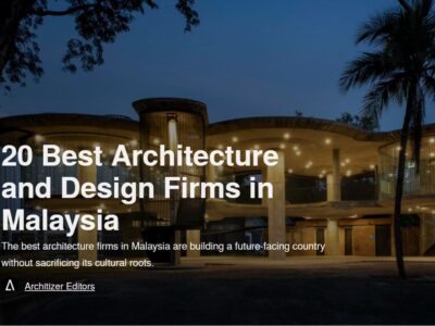 20 Best Architecture And Design Firms in Malaysia